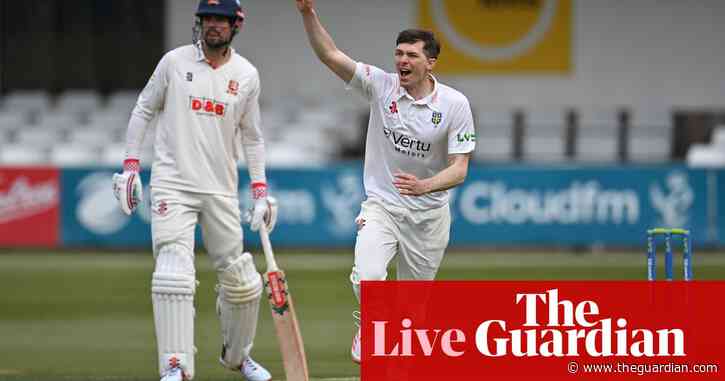 Essex v Durham, Hampshire v Middlesex and more: County Championship – live!