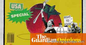The US food system creates hunger and debt – but there is another way - The Guardian