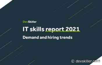 DevSkiller IT skills report 2021: Demand and hiring trends