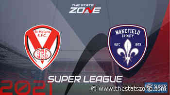 2021 Super League – St. Helens vs Wakefield Trinity Preview & Prediction - The Stats Zone