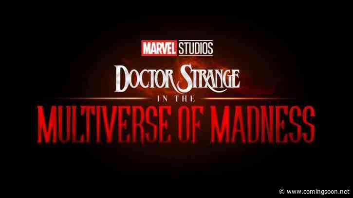 Sam Raimi’s Doctor Strange 2 Wraps Production This Week