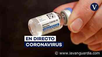 Coronavirus | Vacunación, datos y últimas noticias de la covid, en directo - La Vanguardia