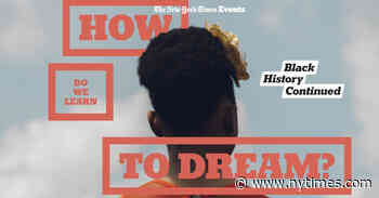 Black History, Continued: How Do We Learn to Dream
