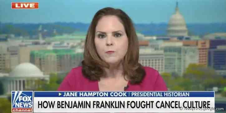 Presidential historian on Fox News says Benjamin Franklin successfully thwarted 'cancel culture'