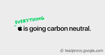 Apple touts its 2030 carbon neutral goal in new Earth Day video