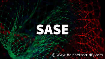 Transitioning to a SASE architecture - Help Net Security