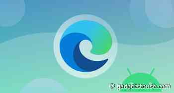 5 Ways to Fix Microsoft Edge Battery Drain Issue on Android – Gadgets To Use - Gadgets To Use