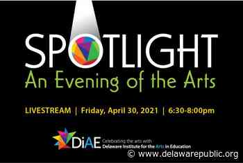 Delaware Institute for the Arts in Education brings back "Spotlight" - Delaware First Media