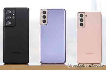 Samsung Galaxy S21 Series Update Brings Camera Improvements, May 2021 Android Security Patch: Report