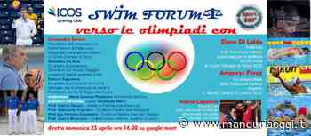 Lo Swim Forum Manduria ospita oggi sei eccellenze dello sport: fra queste la nuotatrice Elena Di Liddo e l'ex pallanuotista della Nazionale Italiana Amaurys Perez - ManduriaOggi