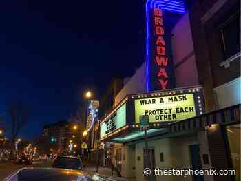 Give my regards to Broadway: Memories echo as Saskatoon’s entertainment hub waits patiently for the show to begin again