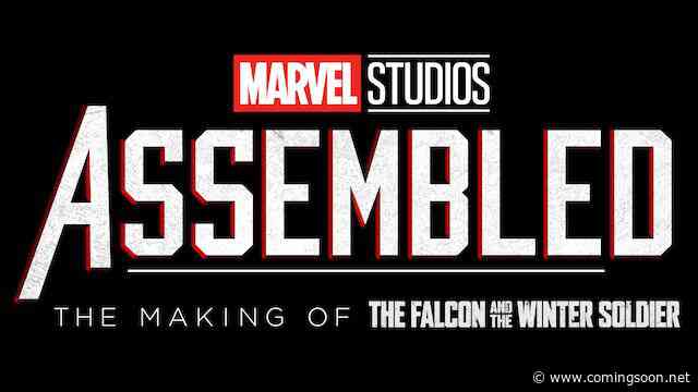 Assembled Trailer: Go Behind-the-Scenes on Falcon & The Winter Soldier