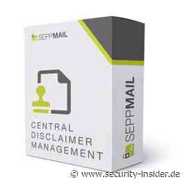 SEPPmail - Deutschland GmbH || Produkt || Central Disclaimer Management - Security-Insider