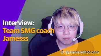Jamesss on coaching Team SMG: 'I like to give myself a challenge' - Yahoo Singapore News