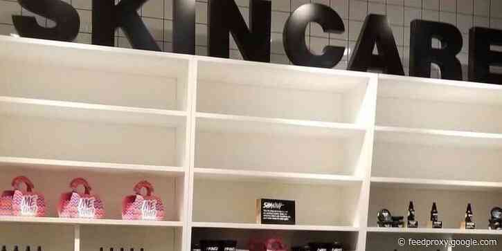Lush store shelves are bare as beauty company says its experiencing major supply chain woes