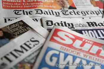 What the papers say – May 1 | Dudley News - Dudley News