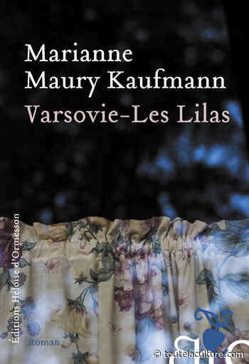 "Varsovie – Les Lilas", le Paris du 96 de Marianne Maury Kaufmann - Toutelaculture - Toutelaculture