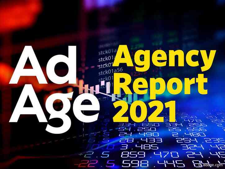 Ad Age Agency Report 2021: Rankings and analysis