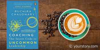 Ensuring business success and resilience – the why and how of leadership coaching - YourStory