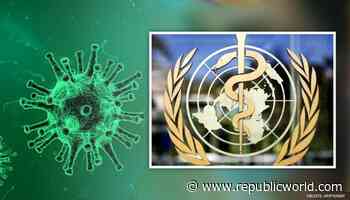 COVID-19: Scientists urge WHO to look beyond animals in virus origin probe - Republic TV