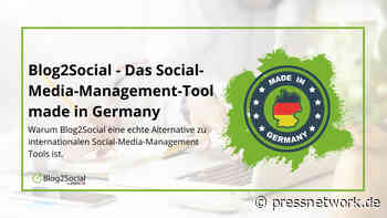 Blog2Social - Das Social-Media-Management Tool made in Germany. - pressnetwork