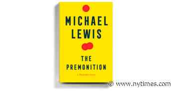 The Pandemic Gets the Michael Lewis Treatment, Heroic Technocrats and All