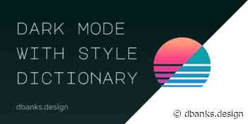 Dark Mode with Style Dictionary
