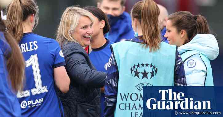‘It’ll be us one day’: Chelsea reap rewards of giving Emma Hayes time to build