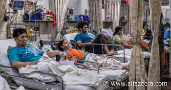 India COVID cases soar as oxygen, vaccine shortages continue - Al Jazeera English