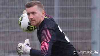 Fußball-Oberliga: Knut Ole Mohr kommt: Neuer Torwart für Union Tornesch | shz.de - shz.de