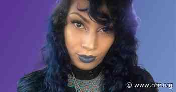HRC Mourns Iris Santos, Latinx Trans Woman Killed - Human Rights Campaign
