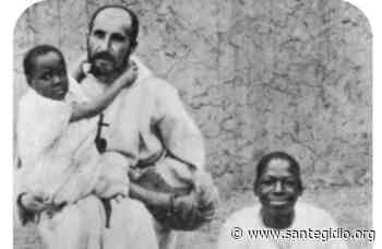Carlos de Foucauld, hermano universal, será uno de los santos que proclamará el papa Francisco | NOTICIAS | COMUNIDAD DE SANT'EGIDIO - Comunità di Sant'Egidio