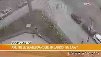 Good Question: Are these skateboarders breaking the law?