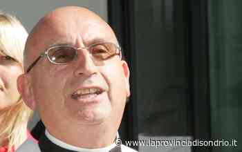 Un altro prete morto per il virus Don Attilio era a Chiuro da 35 anni - La Provincia di Sondrio