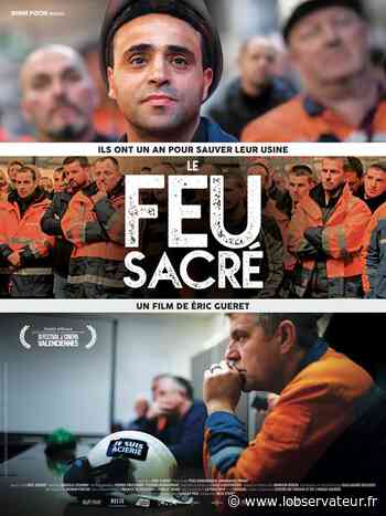 24 places pour "LE FEU SACRÉ" en présence du réalisateur Eric Gueret les 25, 26, et 28 septembre. - L'Observateur
