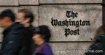 Feds Seized Phone Records of WaPo Staffers in Probe of Trump-Russia Saga