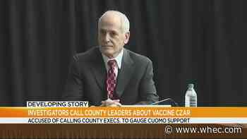 Report: Investigators calling county executives over Cuomo vaccine czar calls