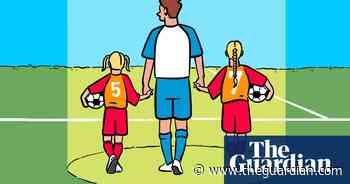 ‘I hope you know this was never about football’: coaching my daughter’s team - The Guardian