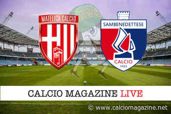 Matelica - Sambenedettese 2-1: diretta live e risultato finale - Calciomagazine