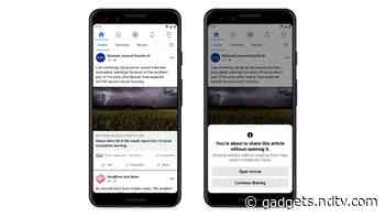 Facebook to Prompt Users Before Sharing Unread Links to Curb Spread of Fake News