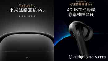 Mi FlipBuds Pro With Active Noise Reduction, Stem Design to Be Launched by Xiaomi on May 13
