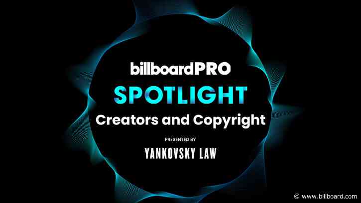 Billboard Pro Spotlight Live Virtual Event: Creators and Copyright