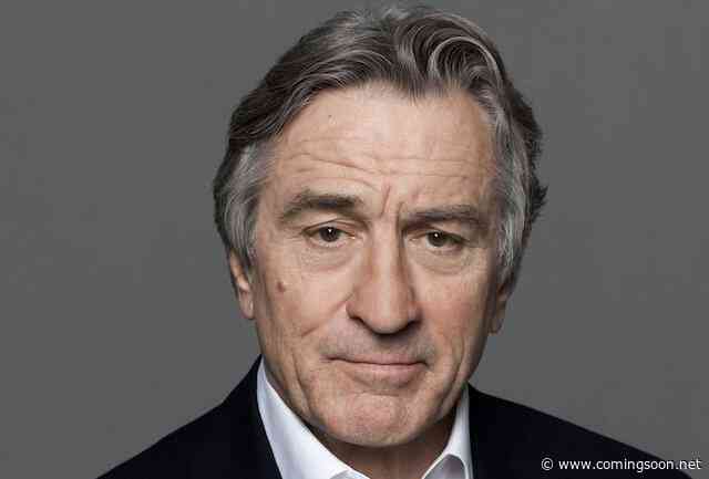 Robert De Niro Joins Lionsgate Comedy About My Father