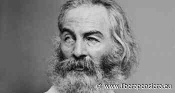 Walt Whitman, «Foglie d'erba»: l'immanenza d'una nuova mitologia poetica - Libero Pensiero