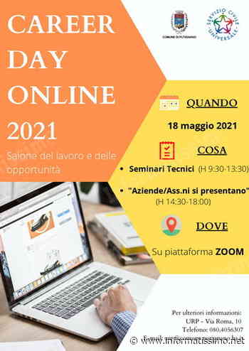 Putignano - Career Day: il salone (solo virtuale) del lavoro e delle opportunità - Putignano Informatissimo