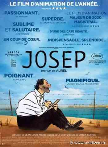 JOSEP Cinéma Le Dunois Beaugency Beaugency - Unidivers