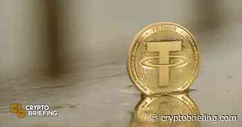 Tether Reveals Assets Backing USDT - Crypto Briefing