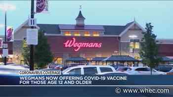 Wegmans begins offering vaccine to people 12+