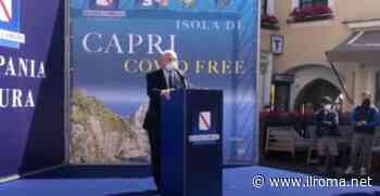 De Luca: Capri Covid free, ora tocca a Sorrento e Amalfi - ROMA on line