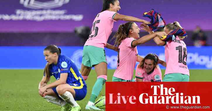 Chelsea 0-4 Barcelona: Women’s Champions League final – as it happened